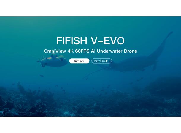 FIFISH V-EVO 100m - Undervannsdrone/ROV Undervannsdrone/ROV